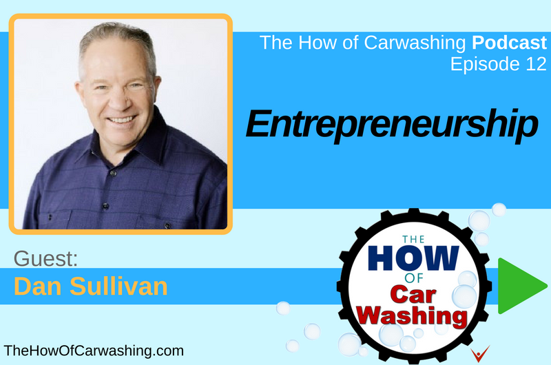 CarWashDavid's tweet image. #Entrepreneurship with Business Coach Dan Sullivan @StrategicCoach Learn More: bit.ly/2o1v9Ie