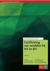Nieuw verschenen in de Ondernemingsreeks: Certificering van aandelen bij NV en BV bit.ly/2sWbWH3