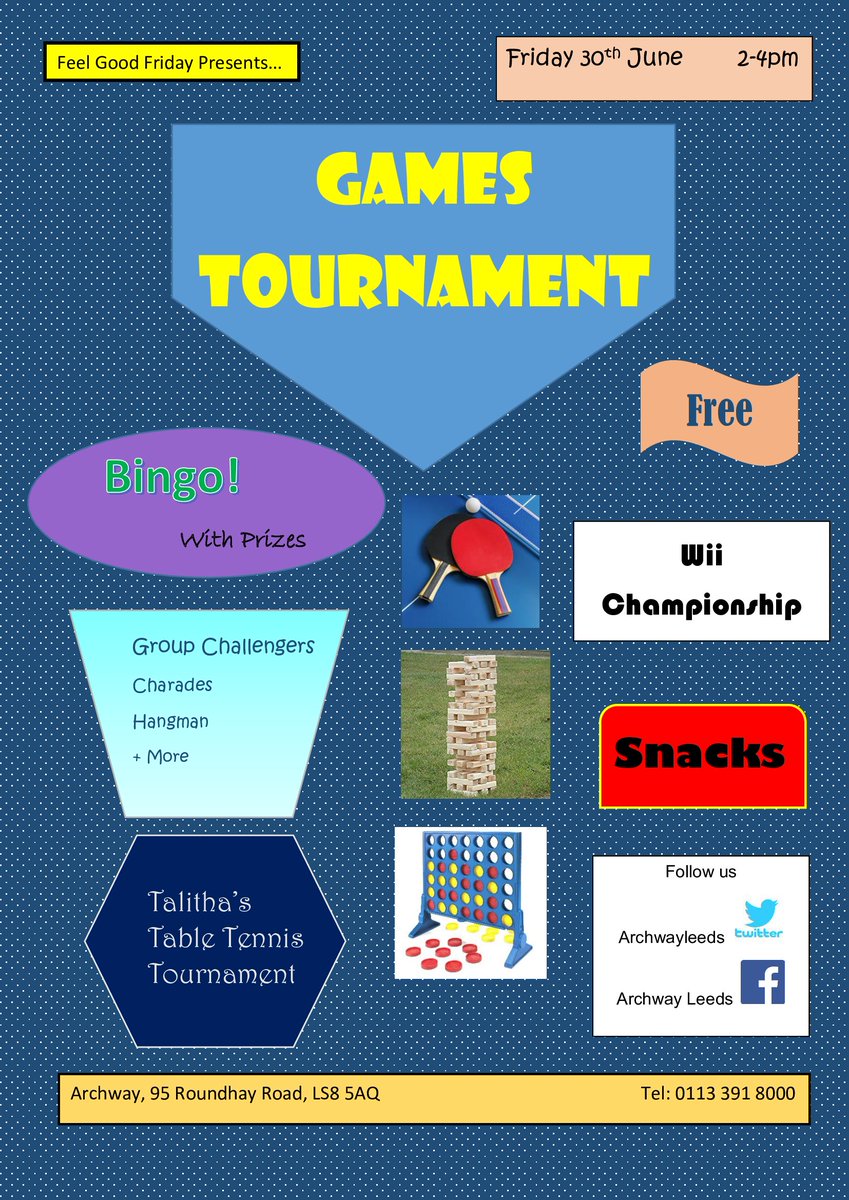 Feel Good Friday presents -  A Games Tournament on Friday 30th June. Feel free to come along and join in the activities.