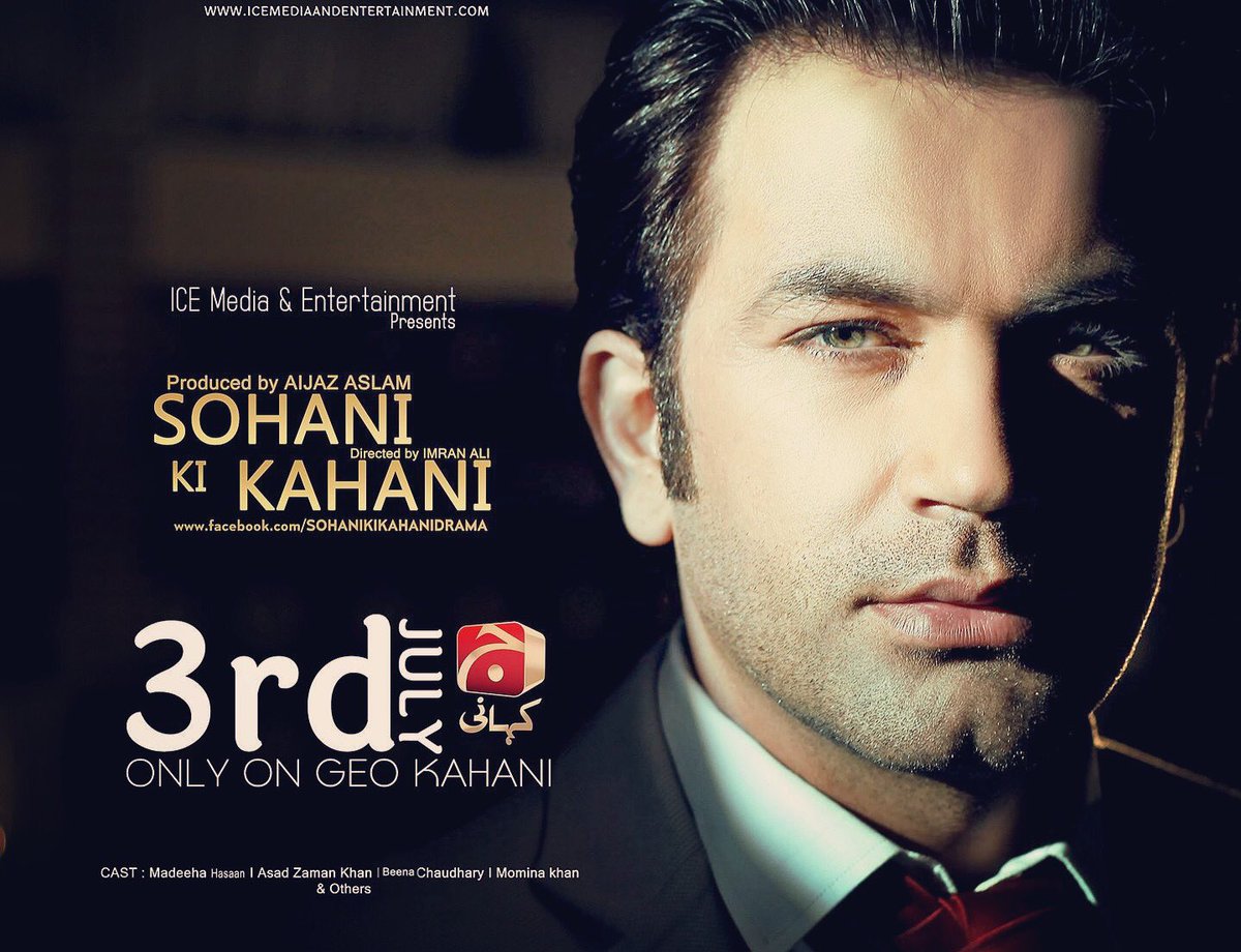 IAsadZamanKhan's tweet photo. #SohanikiKahani formerly known as #JaltayBhujteKhwab starting on 3rd July at 7.30pm on @geokahani

#AijazzAslam #ImranAli #MustWatch #AZK https://t.co/eYcv88I54c