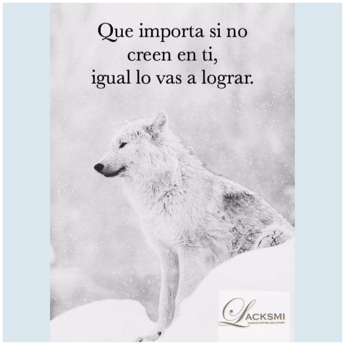 LacksmiStaff's tweet photo. Que importa sino creen en TI igual los vas a LOGRAR 😉 /What matters if you believe in IT, you will achieve them😉 #HappyTuesday #LacksmiStaff https://t.co/p1aVIx5JQX