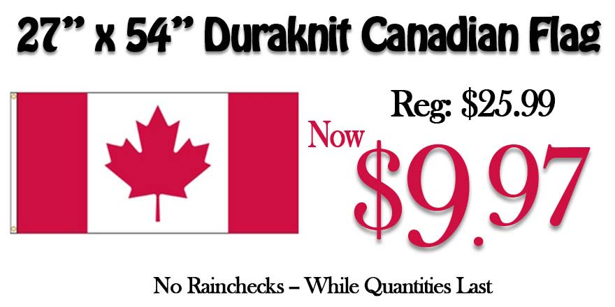 HomeHardwareSP's tweet image. Scrambling for a Canada Flag before the weekend? We just received a last minute shipment of these flags!
no rainchecks--while supplies last!