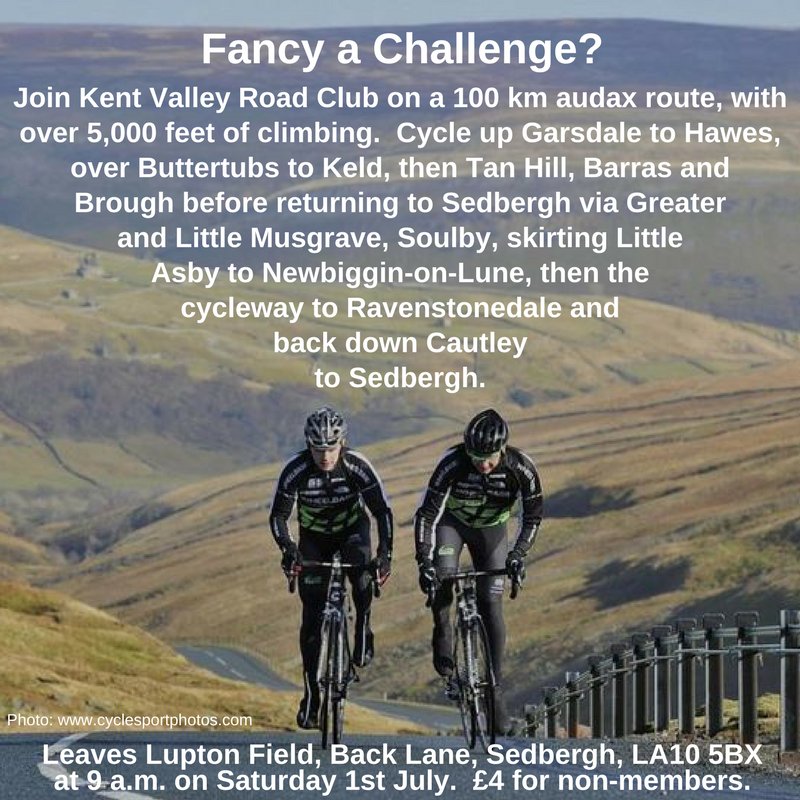 Join @KentValleyRC on 01.07.17 for a 100 km #audax ride through the beautiful #YorkshireDales <a href="/SedberghSchool/">Sedbergh School</a> <a href="/KendalCycleClub/">Kendal Cycle Club</a> <a href="/NotJustLakes/">Not Just Lakes</a>