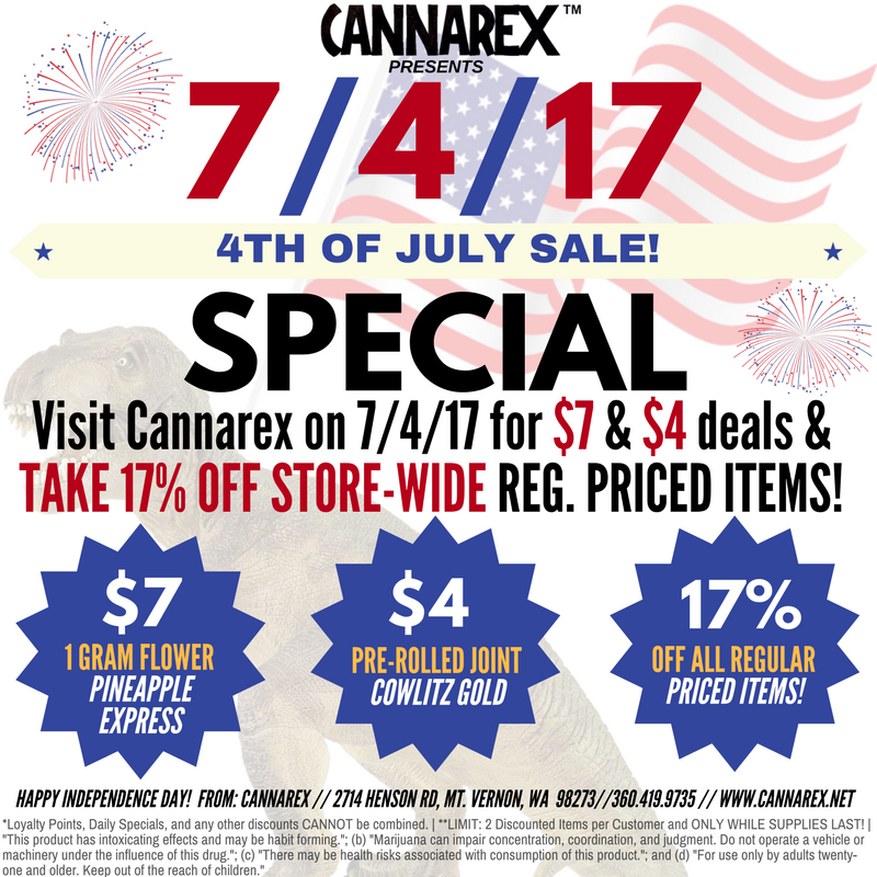 CannarexVernon's tweet photo. On 7/4/17 come pick up a $7 gram, a $4 joint, or pick out a regular priced item and we'll take 17 % OFF whatever you choose! 🎇🎆💨 https://t.co/hq8zkFqton