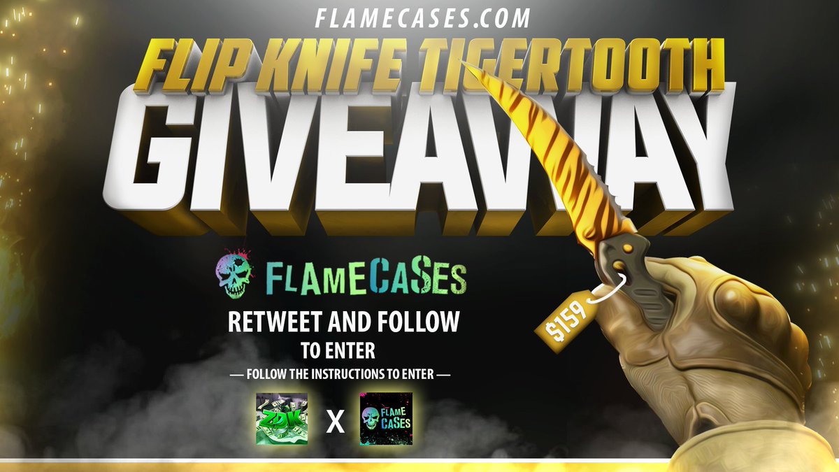 FlameCases.com (@flamecasescom) on Twitter photo ★FLIP KNIFE TIGER TOOTH GIVEAWAY★
TO ENTER:
-FOLLOW <a href="/flamecasescom/">FlameCases.com</a> & @ZDKYoutube
-RT
-TAG 2 FRIENDS
-VISIT: gleam.io/lHt5g/weekly-g…
7 Days ★FLIP KNIFE TIGER TOOTH GIVEAWAY★
TO ENTER:
-FOLLOW <a href="/flamecasescom/">FlameCases.com</a> & @ZDKYoutube
-RT
-TAG 2 FRIENDS
-VISIT: gleam.io/lHt5g/weekly-g…
7 Days