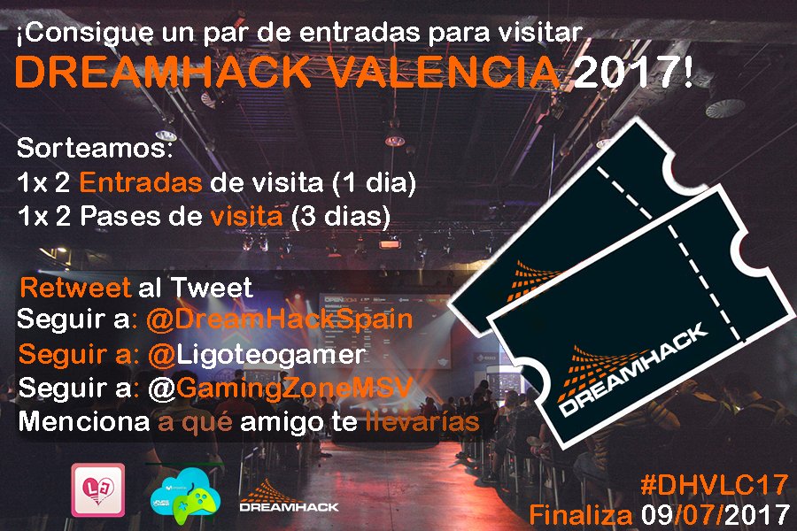 🔔Sorteo de entradas Dreamhack 🎁

🔹RT 
🔸Seguir: 
@DreamHackSpain 
<a href="/LigoteoGamer/">LigoteoCryptos </a>
<a href="/GamingZoneMSV/">GAMING ZONE MSV</a>
🔸Menciona a tu compi

#DHVLC17 
#masDHmovistar