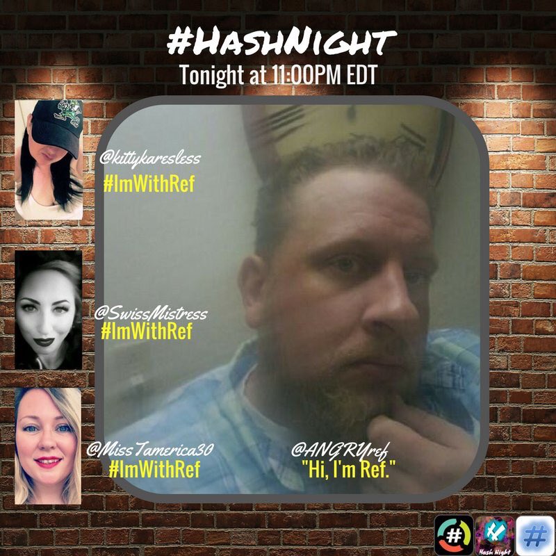 HashNight's tweet photo. In 90 minutes we're borrowing @midnight's time slot to play a kick ass hashtag game. Taggers unite! #ImWithRef https://t.co/rOGeU1Dd9E