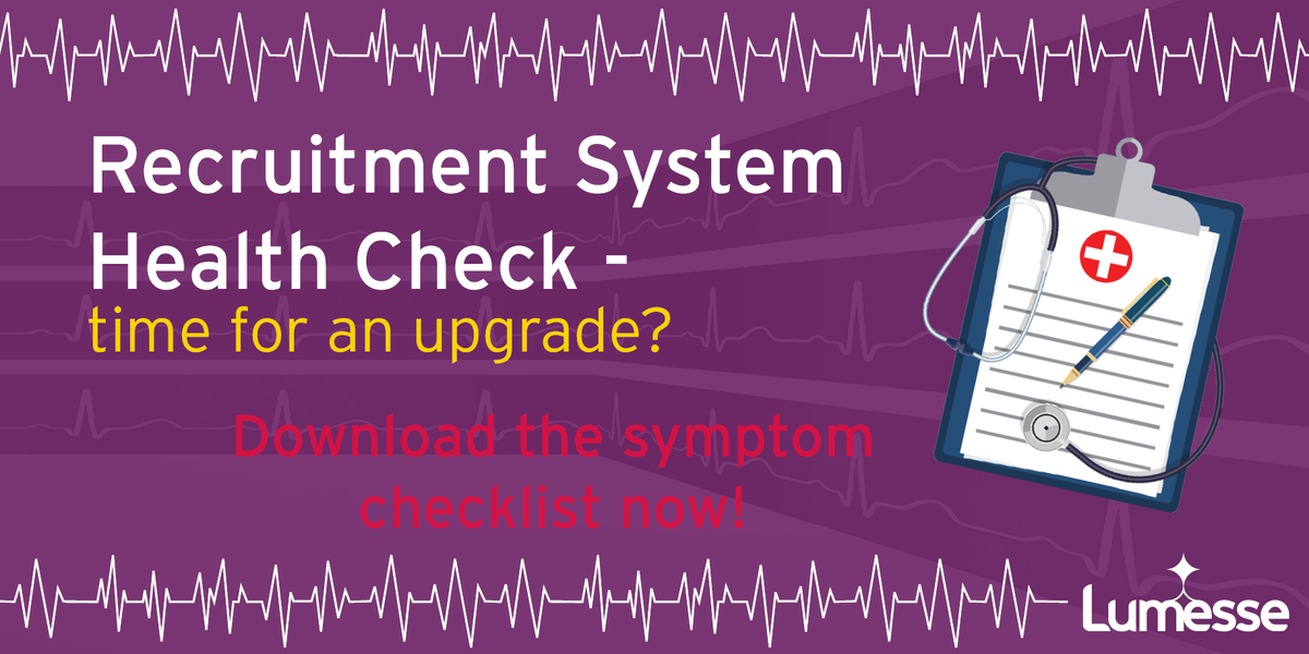 Lumesse's tweet image. Is your #RecruitmentSystem in need of a health check? Download our symptom checklist! #HRTech #TalentAcquisition ow.ly/8IgB30d0i94