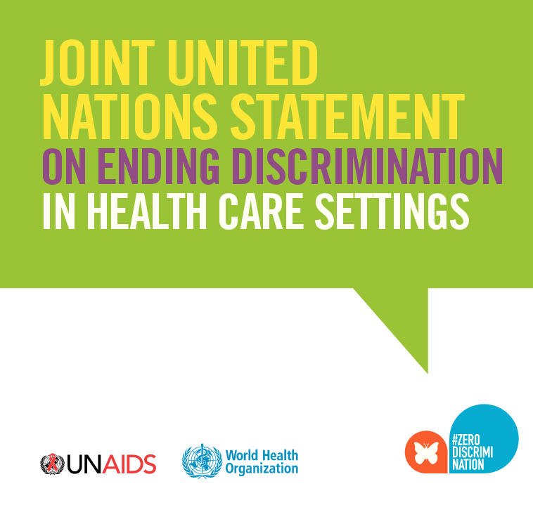 UNAIDS's tweet photo. Joint United Nations statement on ending discrimination in #healthcare settings https://t.co/KlVuonwXto #zerodiscrimination https://t.co/enAb0mv52N