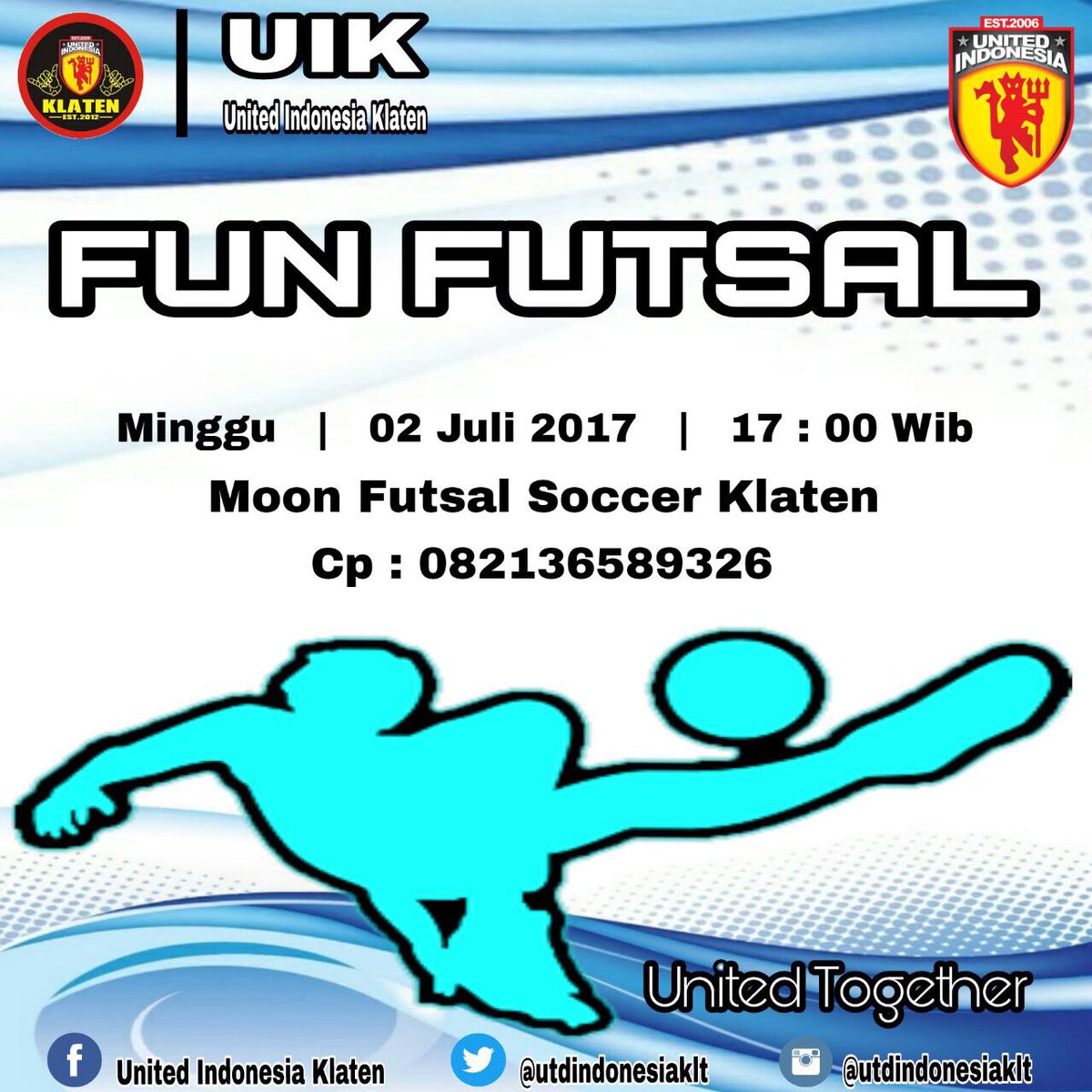 -FUN FUTSAL- 
Minggu, 2 Juli 2017
17.00 WIB s/d Selesai 
Moon Soccer Ln 4
Terbuka Utk Fans #MUFC #UnitedTogether