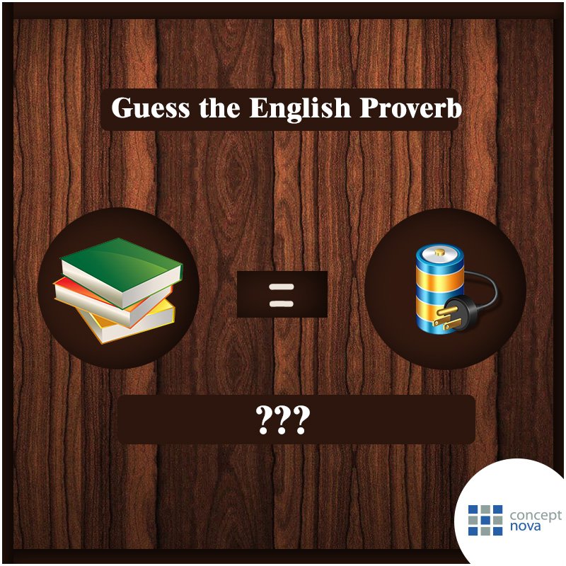 concept_nova's tweet photo. This is a commonly used English Proverb, can you guess what it is? #NovaFun https://t.co/D360CZ7ifX