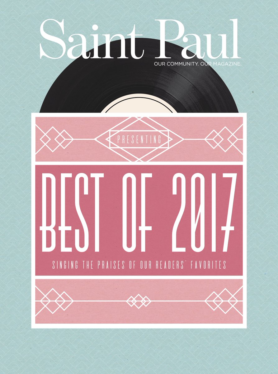 See the full Best of Saint Paul 2017 issue here: bit.ly/2tpL1nd