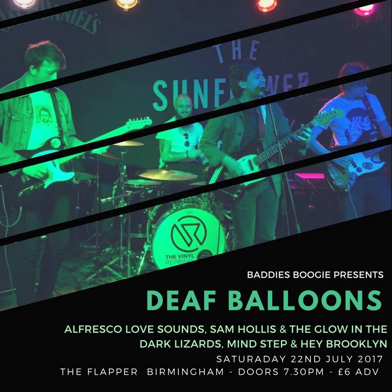 TheFlapperBrum's tweet photo. Baddies Boogie present @DeafBalloons Sat 22 July + supports @AlfrescoLS Sam Hollis @mindstepband &amp; @HeyBrooklynUK 🎈🎈🎈https://t.co/fHYJ1ISbuR https://t.co/Gn7kaTogxL