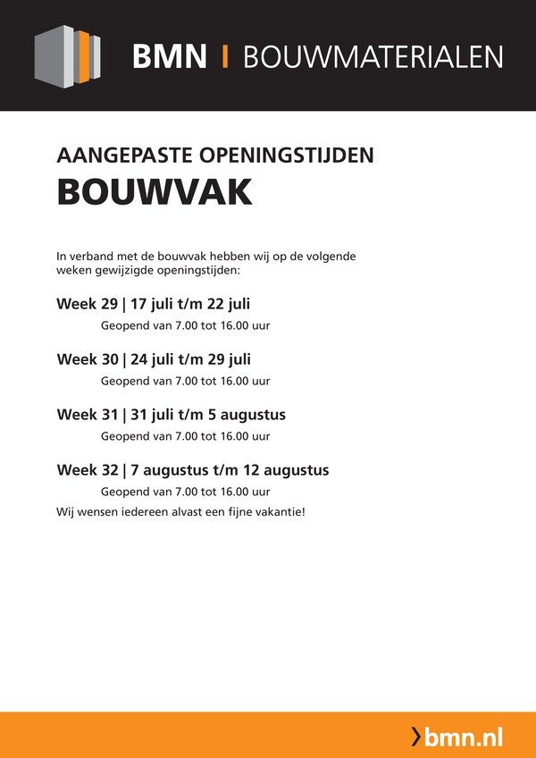Doorwerken  tijdens de bouwvak? BMN Rotterdam is er voor u!