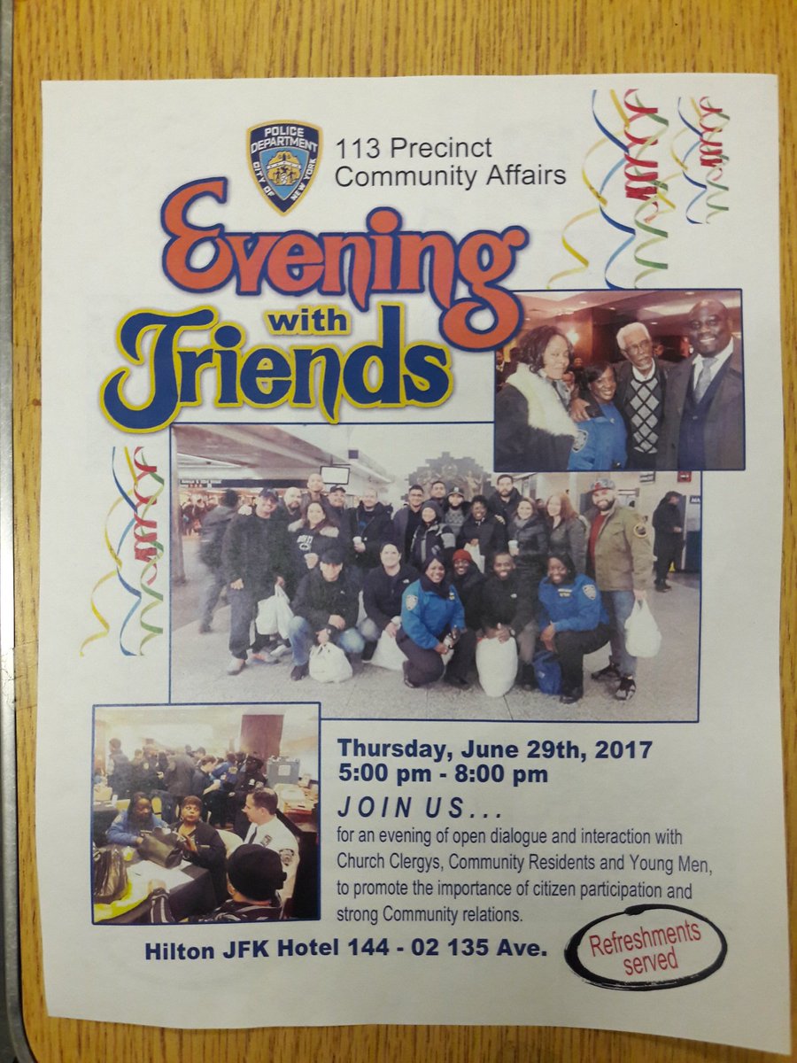 NYPD113Pct's tweet photo. Join us Thur 6/29 for a evening with friends,coffee,snacks & conversation at JfK Hilton Hotel at 5pm
#makingadifference
#creatingfrienships https://t.co/gg1dAKaFvA