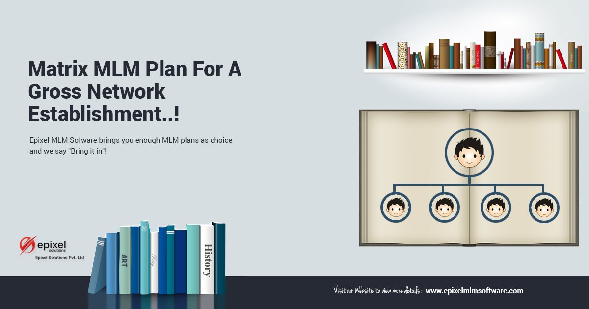 epixelmlmsoft's tweet image. #matrixmlmplan #matrixplansoftware #epixel #mlmsystem #mlmprogram
Matrix MLM Plan is an advanced MLM plan
Checkout@ epixelmlmsoftware.com/matrix-plan-ml…
