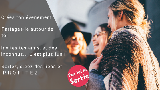 Sur PILS, crées ton événement, partages-le autour de toi, et attends de voir quels seront les participants ! Sortez ensemble et partagez 💛