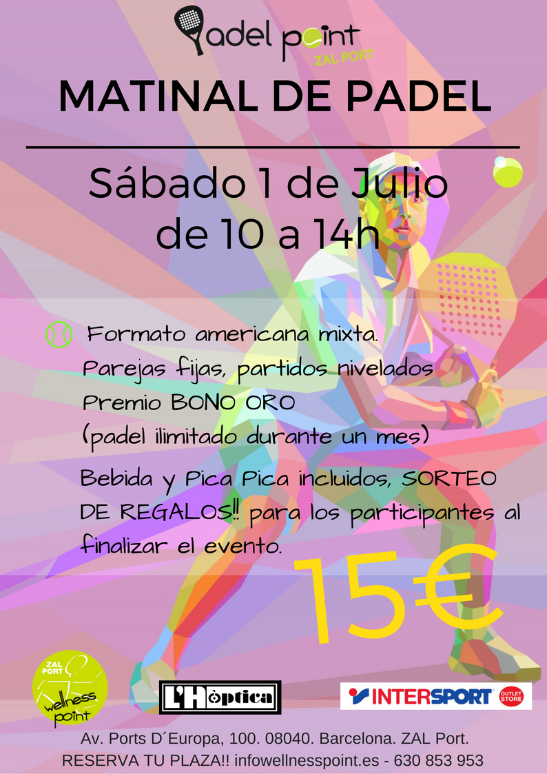 WELLNESS_ZAL's tweet photo. Ven a participar a nuestra Matinal de Pádel éste sábado dia 1 de Julio.
 ¡No te lo pierdas! Premios y más premios!!!🎾 https://t.co/acR50Edg9t