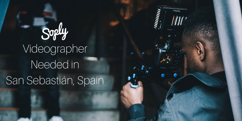 #Videographer needed in San Sebastián #Spain for a magazine reporting project. See more info and apply here: soply.co/2sh62mO