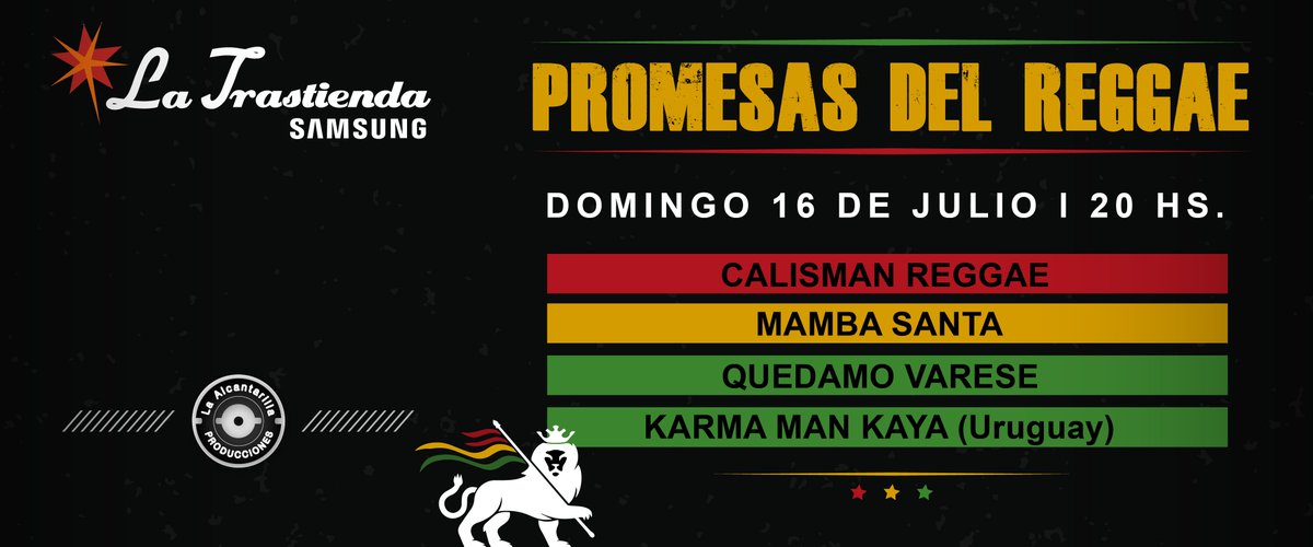 Alcantarillapro's tweet photo. Domingo 16/07 a las 20hs #PromesasDelReggae en @LaTrastiendaBA con #CalismanReggae, @mambasanta, @QuedamoVarese y @karmamankaya (Uruguay). https://t.co/CErqI1kQc1