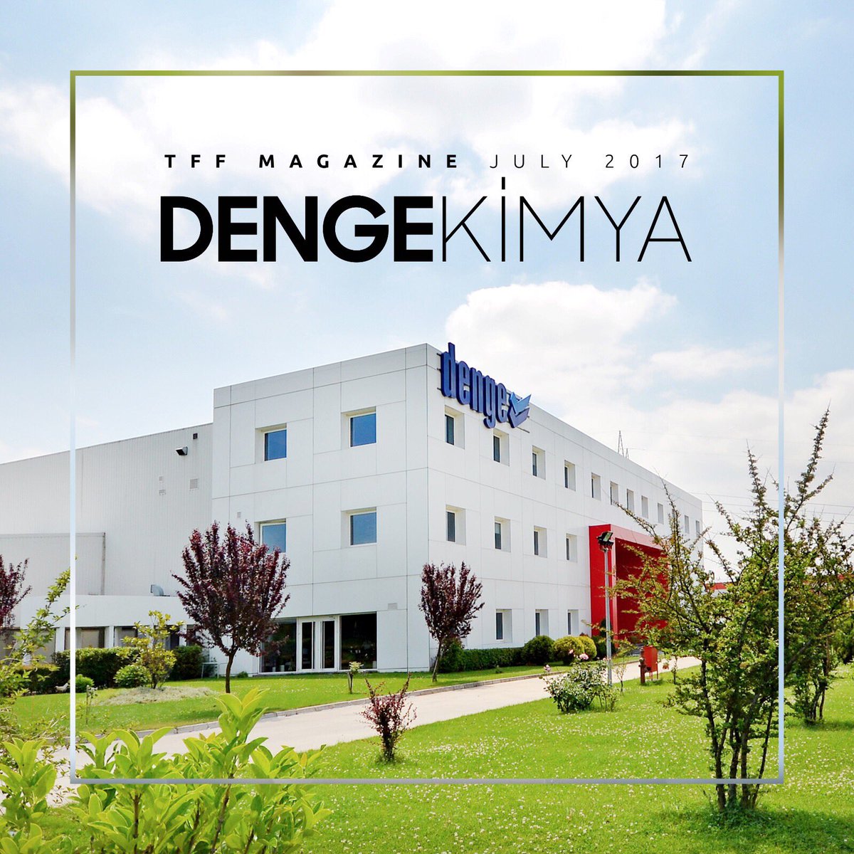 Denge Kimya at TFF Magazine July Issue... <a href="/DengeKimya/">Denge Kimya A.Ş.</a>