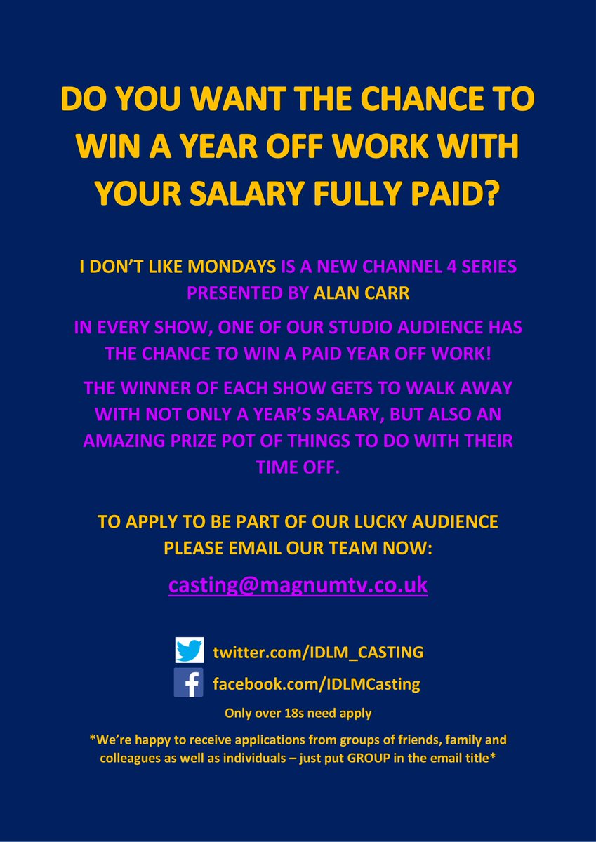 <a href="/katie_tvcasting/">Katie TV</a> Hi, pls RT? Don't like Mondays? Want the chance to win a year off work with your salary fully paid? #Channel4