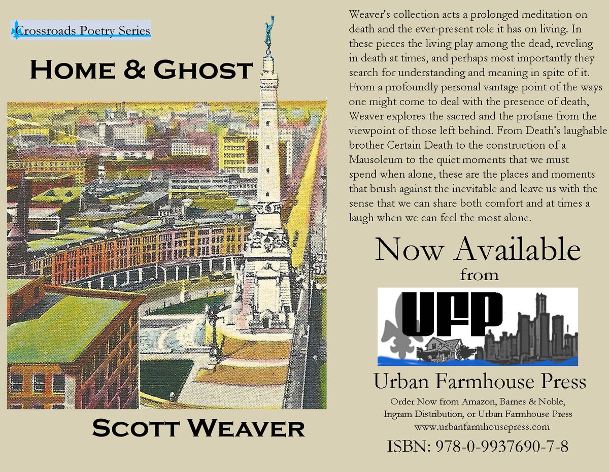 UrbanFarmhouse Press (@ufarmhousepress) on Twitter photo Death would come. If not what was our labor worth?
<a href="/scottweaver/">Scott Weaver</a>'s Home & Ghost
a.co/cEBDUjL #poetry #books Death would come. If not what was our labor worth?
<a href="/scottweaver/">Scott Weaver</a>'s Home & Ghost
a.co/cEBDUjL #poetry #books