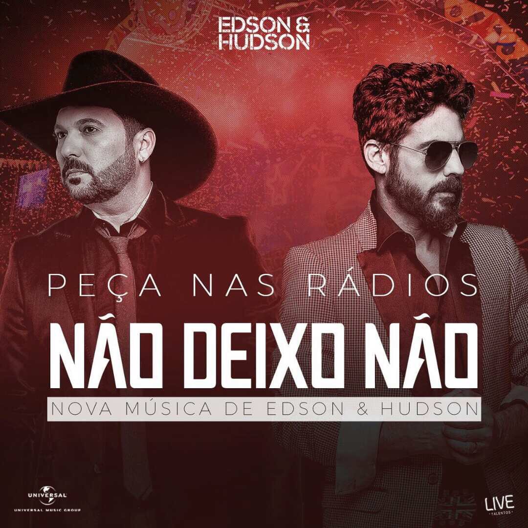 104fmnossaradio's tweet photo. O novo som de @edsonhudson - Não deixo não, já está disponível em todas as rádios do Brasil! Peça na sua rádio favorita! #edsonehudson https://t.co/U0Q3QWX4YN