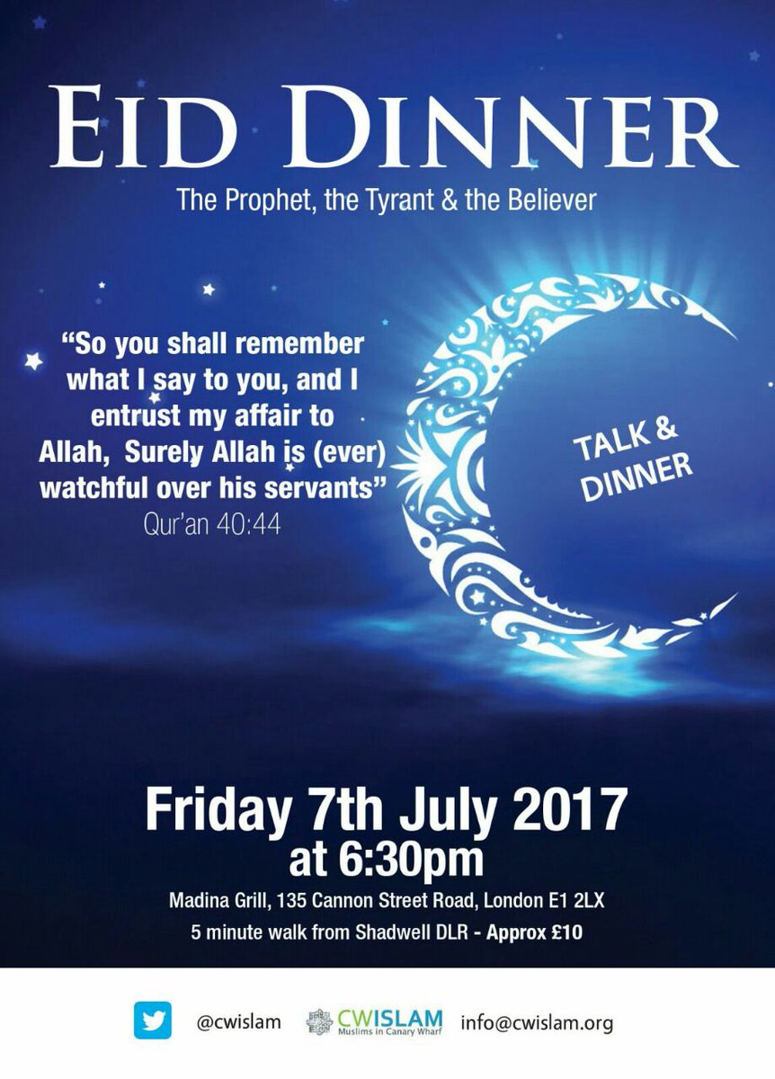 Canary Wharf &amp; City Eid Dinner
Friday 7th July 2017
