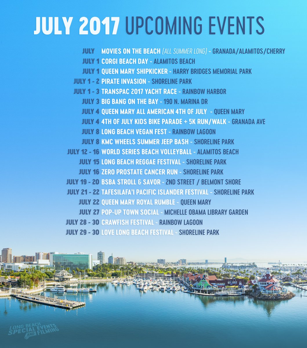 Are you ready for summer? Prepare your calendars, here are some events happening around Long Beach in July! #summertimeintheLBC