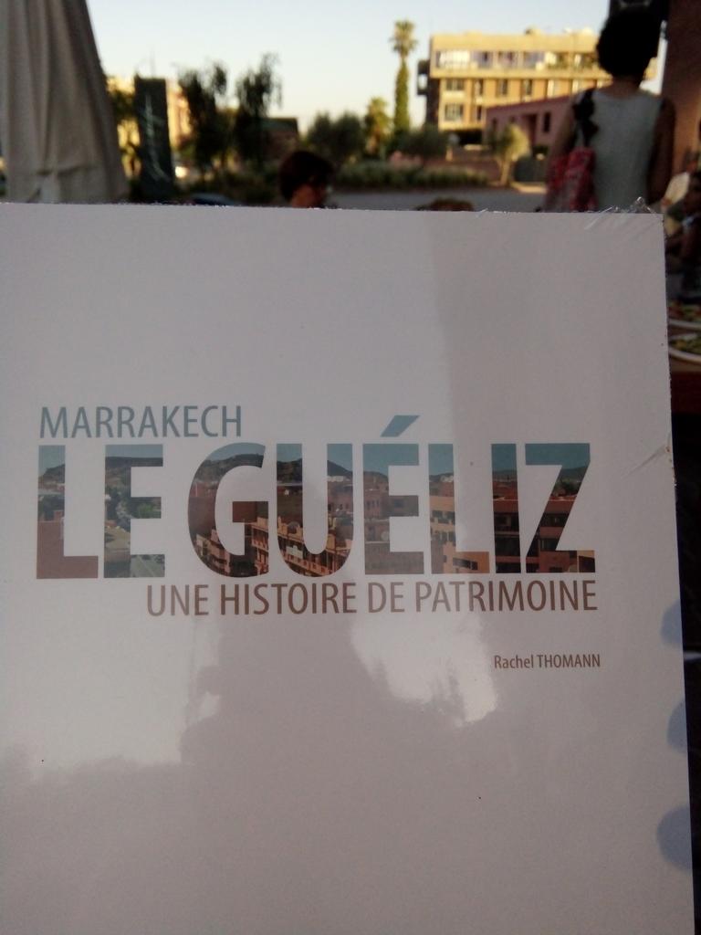MoroccoLife's tweet image. The first book written on The Heritage of Gueliz. Author is Abdel's wonderful colleague at #marrakechinsiders #sidecartours #marrakech #book
