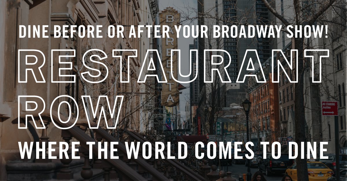NYCBway's tweet photo. #RestaurantRowNY is an ideal destination for the pre and post-theater crowd #Broadway - https://t.co/Gg2TFUdW5p https://t.co/dJckiSobcW