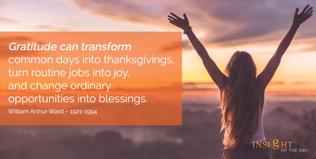 GoodSamRetire's tweet image. "Gratitude can transform common days into thanksgivings, turn routine jobs into joy, and change ordinary opportunities into blessings."