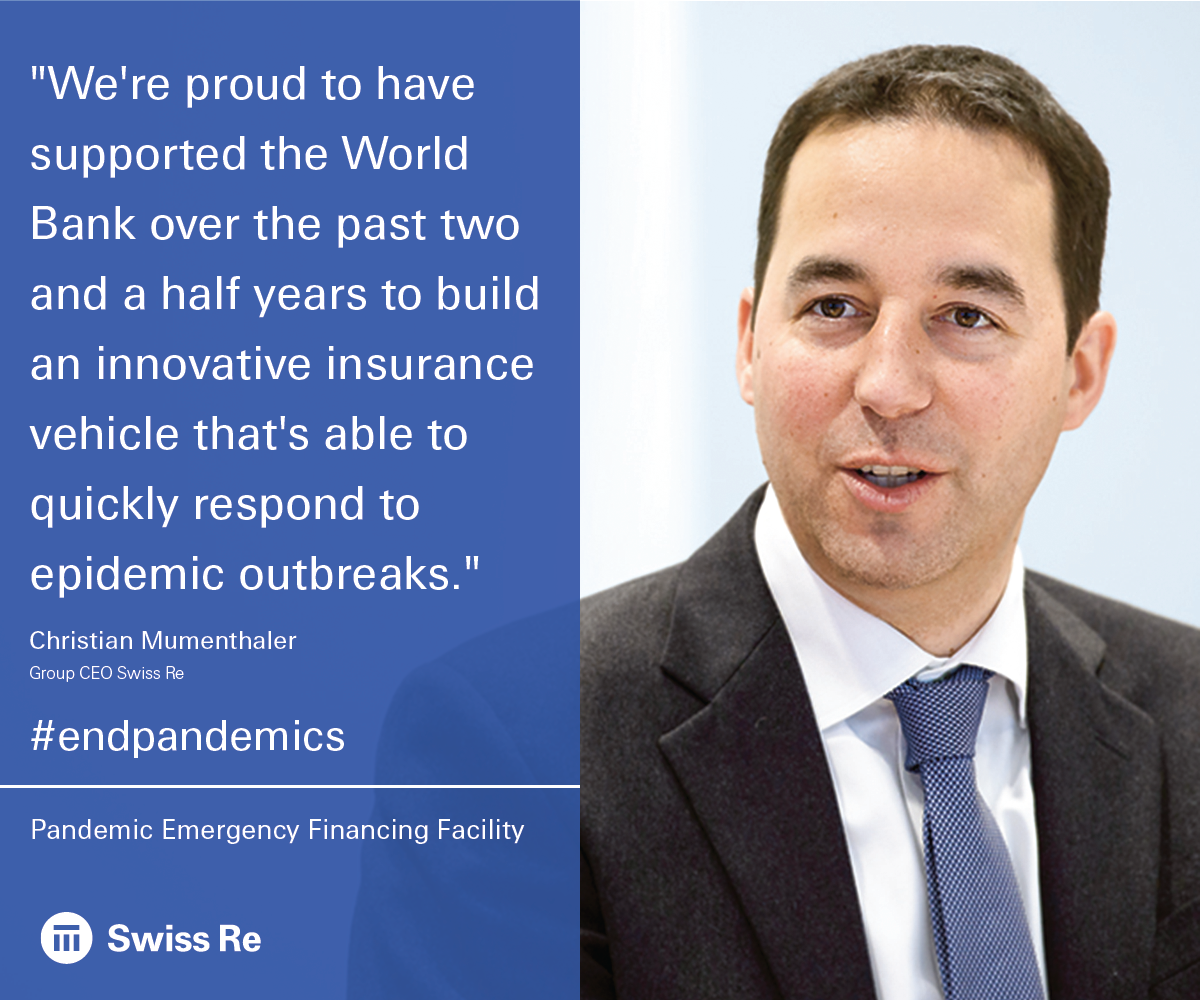 SwissRe's tweet photo. The @WorldBank launches 'pandemic bond' to tackle major outbreaks. We're proud to have played a part: https://t.co/ROqIKVXc2n #Endpandemics https://t.co/abdglNffVB