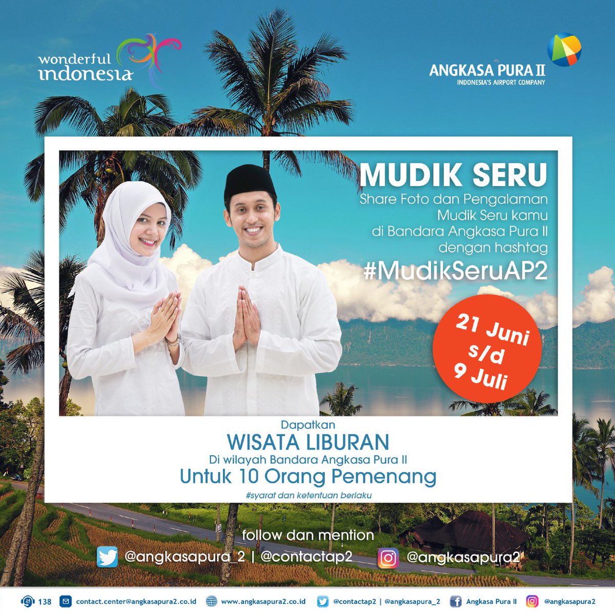 INJairports's tweet photo. Dapatkan wisata liburan gratis untuk 10 orang pemenang dgn cara share foto dan pengalaman #MudikSeruAP2 kamu gunakan hashtag #MudikSeruAP2 https://t.co/sIOBo3k7Ps