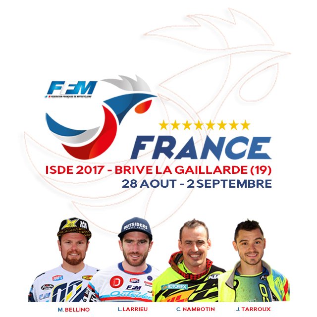 Ils défendront les couleurs de la France aux ISDE 2017 dans la catégorie Trophée Mondial ! #TeamFrance