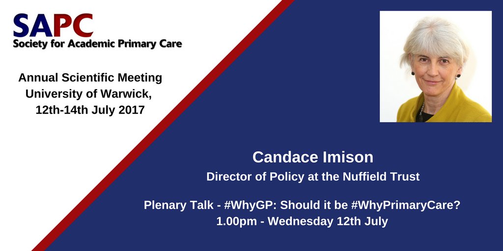 sapcacuk's tweet photo. @cimison will be discussing "#WhyGP: Should it be #WhyPrimaryCare?" at #SAPC2017 @warwickuni. Don't miss this plenary talk @NuffieldTrust https://t.co/sg8227AlaU
