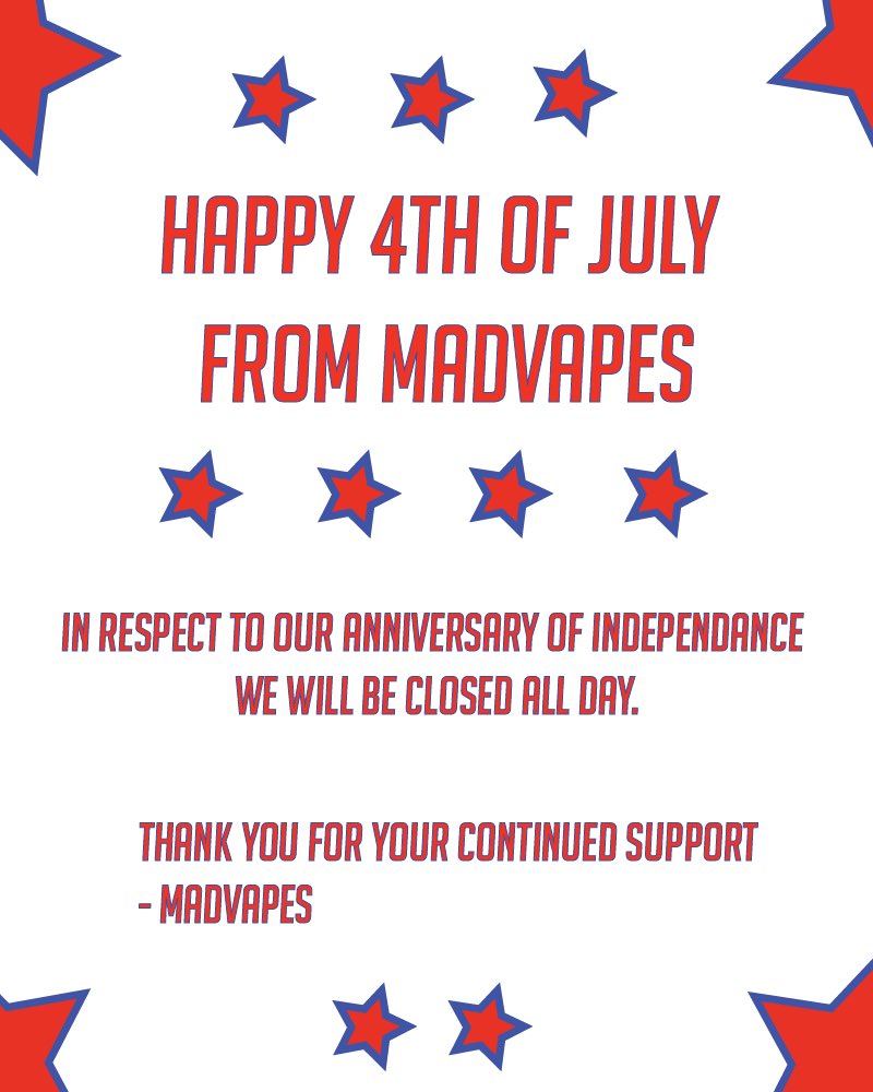 FMadvapes's tweet photo. We hope you all have a safe and great 4th! We'll see you on the 5th! https://t.co/aZlTKET4VW