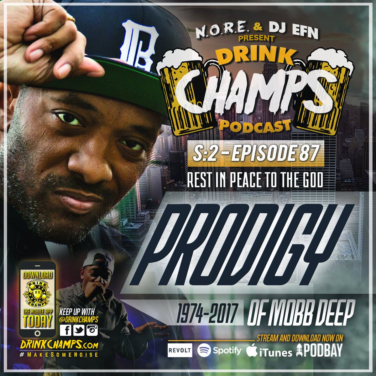 djEFN's tweet photo. Episode 87 “RIP Prodigy” (AUDIO) #DrinkChamps  https://t.co/D5ZsoHzJIg https://t.co/1B5qXXhVGV