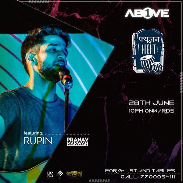 1Ab0ve's tweet photo. Indulge in music that strikes a chord in your heart with Rupin performing live from 10PM onwards. https://t.co/4yV9cKIgjY