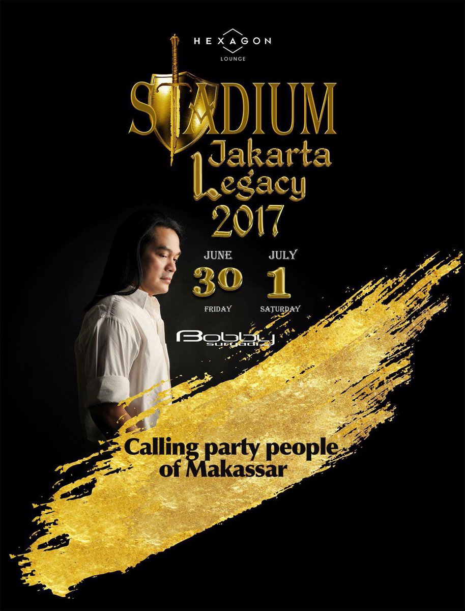 *Will kick start this Weekend*
*2 day with <a href="/djbobby_s/">Bobby Suryadi</a> <a href="/STADIUMDJS/">STADIUM PRODUCTION.</a> <a href="/stadiumjakarta/">Stadium Jakarta | Stadium production</a> in HEXAGON LOUNGE Makassar.
