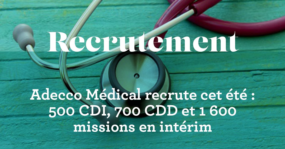AdeccoGroupFR's tweet photo. 500 CDI, 700 CDD et 1 600 missions en intérim : @AdeccoMedical recrute cet été https://t.co/LbH2X4tNZm #recrutement #emploi https://t.co/mn8kMI2S4R