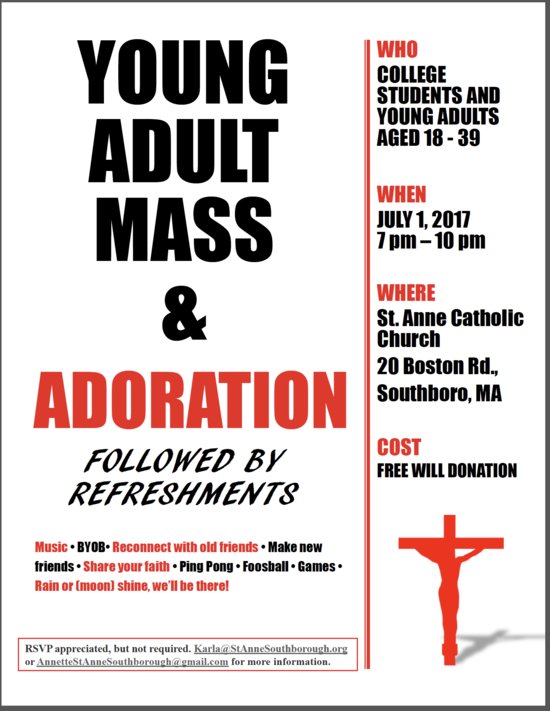 worcesternew's tweet photo. Young Adult Mass and Adoration at St. Anne in Southborough this Saturday (7/1) from 7-10pm! See flyer for more info and for how to rsvp https://t.co/ewGnzx3Tn6