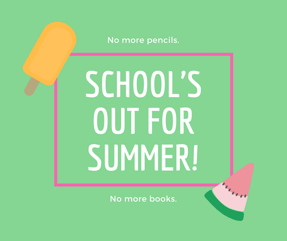 Have a safe and fun summer everyone!
