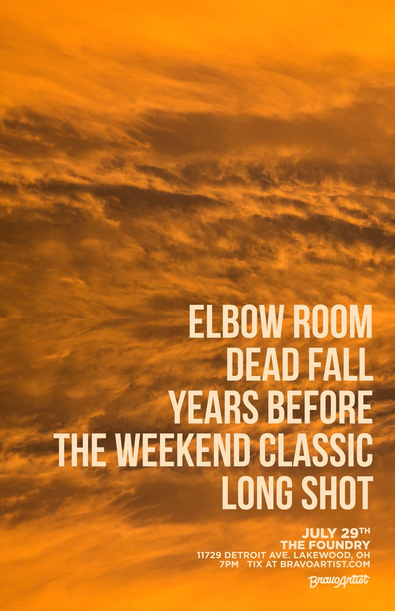 BravoPresents's tweet photo. RT!
Don't miss @ElbowRoomBand + @DeadFallOH #YearsBefore @WeekendClassic and @Long_ShotBand at @FoundryLakewood next month! https://t.co/0KpQntmqdG