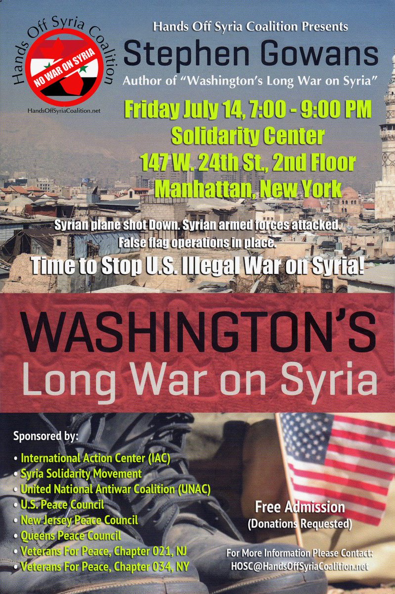 Talking in Manhattan, July 14. Sponsored by Hands Off Syria Coalition.