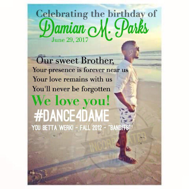 I_TapsThatAhh's tweet photo. Happy Birthday to our beloved Brother and Angel Damian Parks ๐๐ผ๐พ Today is YOUR DAY! ๐
#Dance4Dame #SIP #DoItForDame #Reko https://t.co/lPFPmrLBxK