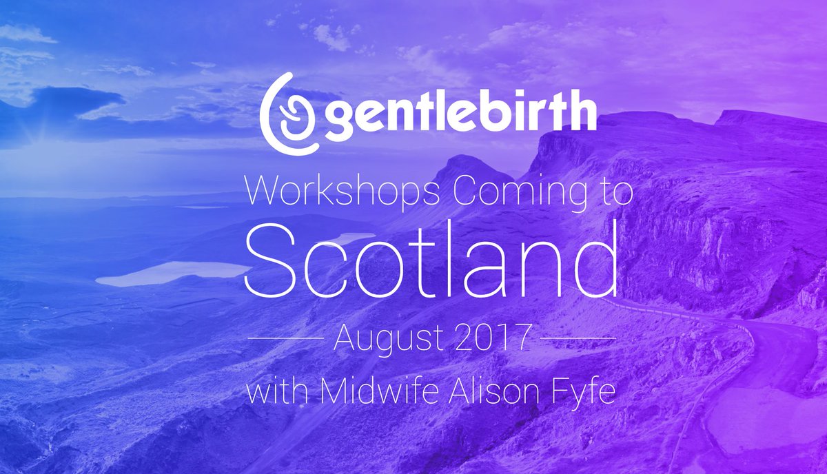 GentleBirth's tweet photo. We are so excited! Midwife Alison Fyfe from @Calmbirthing launches her GentleBirth weekend workshops in August.  @ScotlandRCM #positivebirth https://t.co/V29RhvmzSC