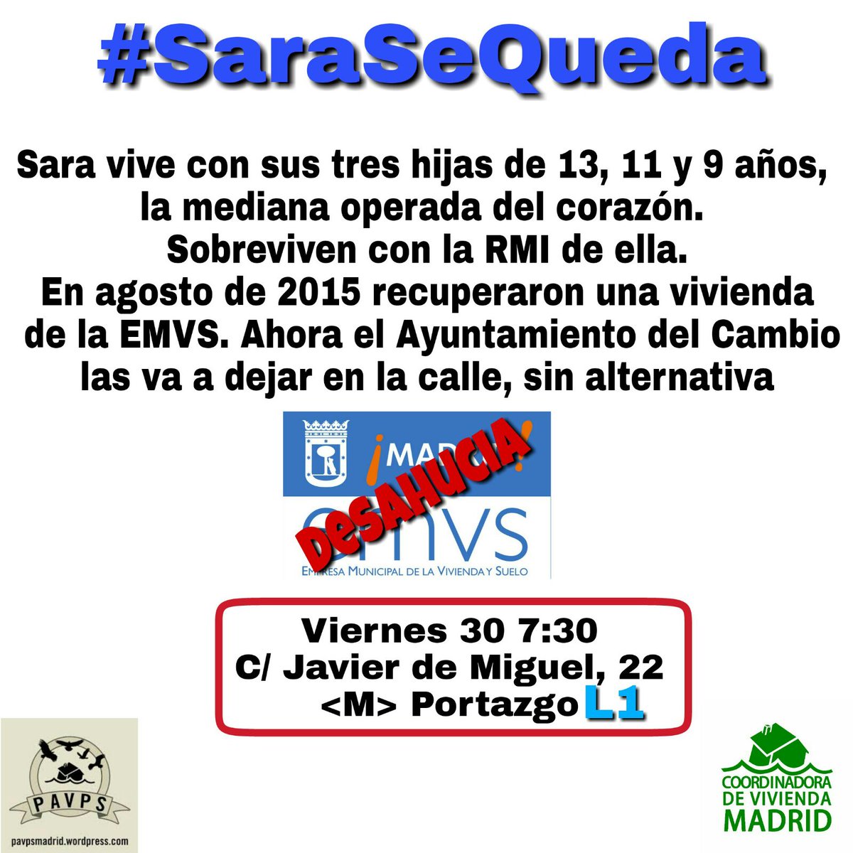 Mañana tenemos 3 desahucios en <a href="/MADRID/">Ayuntamiento Madrid</a>
7:30 #SaraSeQueda 
7:30 #SoniaSeQueda
8:30 #LauraYAroaSeQuedan

No faltes!!
Difunde!!