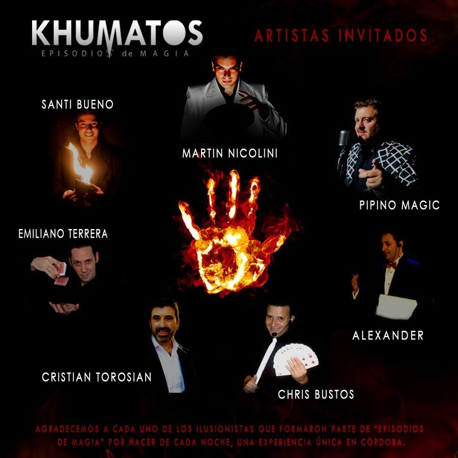 Grandes artistas pasaron por #Khumatos #EpisodiosDeMagia
No se pueden perder la ÚLTIMA GALA • HOY 21:30 • 
Reservas: 3512812947